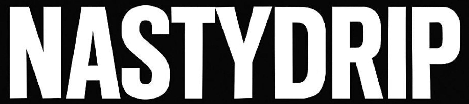Nastydrip
